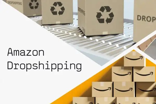 مزایا و چالش های Dropshipping در آمازون